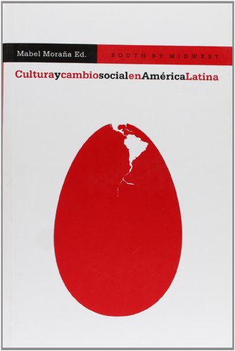 9788484893882: Cultura y cambio social en Amrica Latina (South by Midwest) (Spanish Edition)
