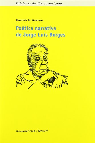 9788484893981: Potica narrativa de Jorge Luis Borges (Spanish Edition)