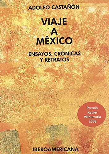 Stock image for VIAJE A MXICO for sale by Librerias Prometeo y Proteo