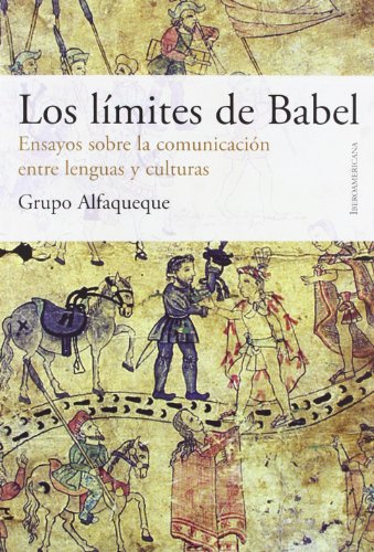 Imagen de archivo de LOS LÍMITES DE BABEL a la venta por Librerias Prometeo y Proteo
