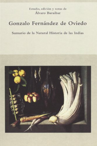 9788484895541: Sumario de la natural historia de las Indias