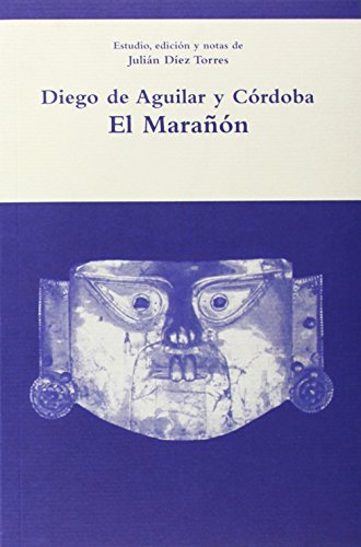 EL MARAÑON. EDICION Y ESTUDIO DE J. DIEZ TORRES