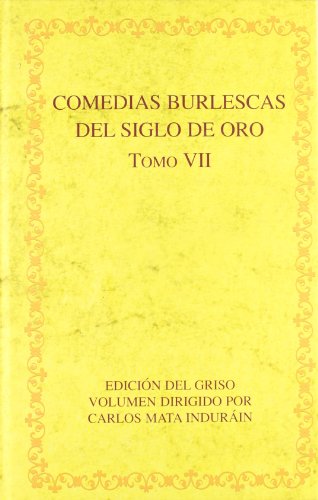 9788484895923: Comedias burlescas del siglo de oro / Burlesque comedies of the Golden Age