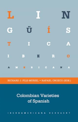 Beispielbild fr Colombian Varieties of Spanish zum Verkauf von Kennys Bookshop and Art Galleries Ltd.