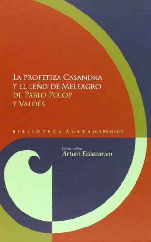 Stock image for La profetiza Casandra y el leo de Meleandro . for sale by Librera Astarloa