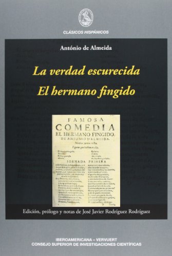 Stock image for La verdad escurecida : el hermano fingido for sale by AG Library