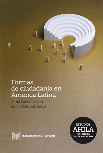 Stock image for FORMAS DE CIUDADANA EN AMRICA LATINA for sale by KALAMO LIBROS, S.L.