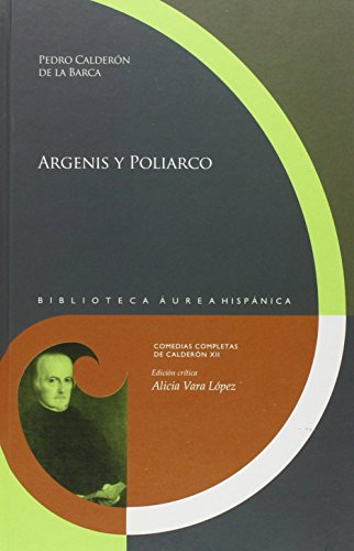 9788484897835: Argenis y Poliarco (Biblioteca urea Hispnica)