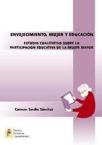 Stock image for Envejecimiento, mujer y educacin for sale by AG Library