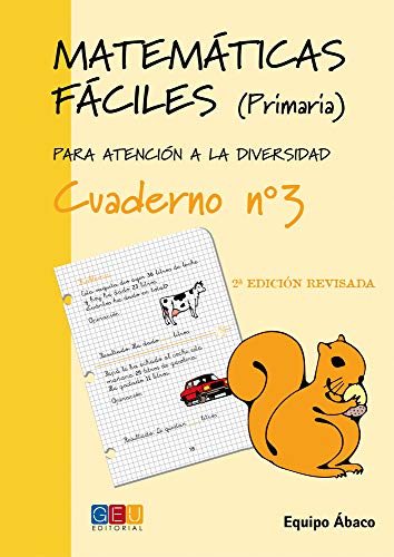 9788484914648: Matemticas fciles 3 / Editorial GEU / 1 Primaria / Mejora la resolucin de ejercicios matemticos / Recomendado como apoyo (MATEMATICAS FACILES)