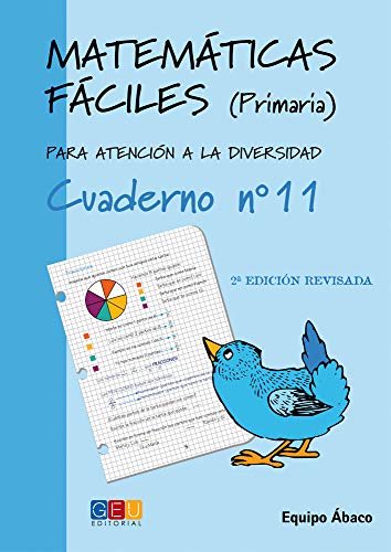 Imagen de archivo de MATEMATICAS FACILES 11 (CUAD. PRIMARIA) EQUIPO ABA a la venta por Antrtica