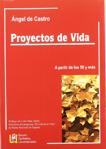 Beispielbild fr Proyectos de vida, a partir de los 50 y ms zum Verkauf von Buchpark
