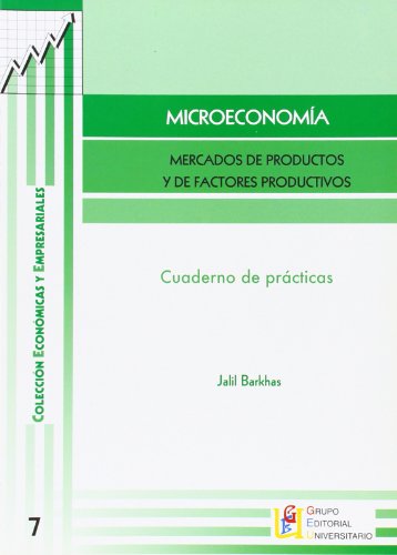 Microeconomía : libro de prácticas