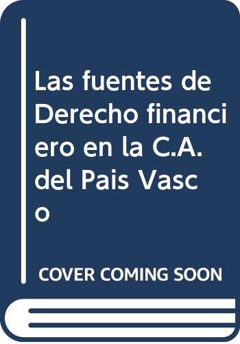 Imagen de archivo de Las fuentes de Derecho financiero en la C.A. del Pas Vasco a la venta por MARCIAL PONS LIBRERO