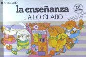 Stock image for La Enseanza-- a Lo Claro for sale by Hamelyn