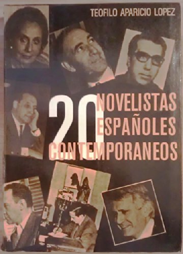 Stock image for Veinte Novelistas Espaoles Contemporneos : Estudios de Crtica Literaria for sale by Better World Books