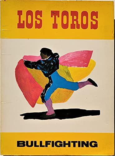 Imagen de archivo de LOS TOROS : BULLFIGHTING (With Recording of Pasodobles & Color Poster) a la venta por 100POCKETS