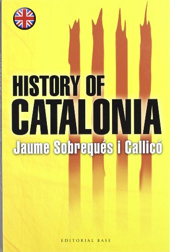 Stock image for History of Catalonia (Base Historica) for sale by Concordia Books