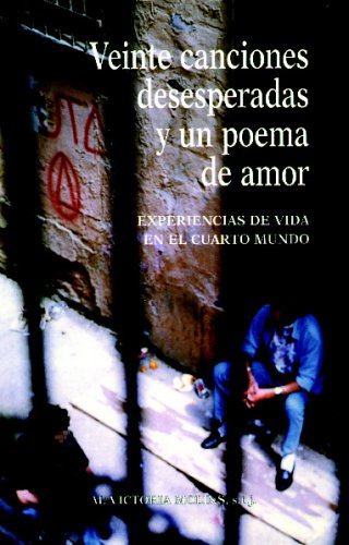 Stock image for Veinte canciones desesperadas y un poema de amor for sale by LibroUsado | TikBooks