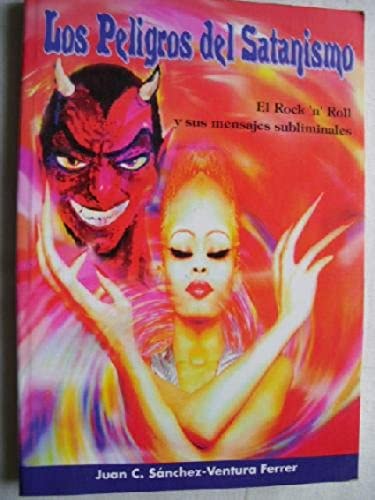 Imagen de archivo de Los peligros del satanismo a la venta por AG Library