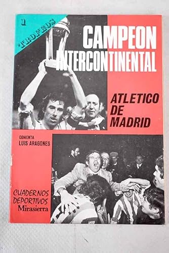 Stock image for Campeones intercontinentales (Cuadernos deportivos Mirasierra ; 1) (Spanish Edition) for sale by Iridium_Books
