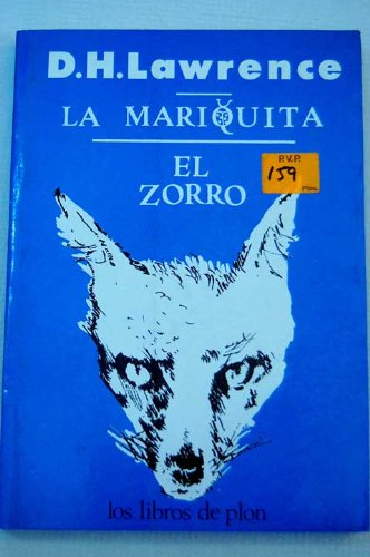 Beispielbild fr La mariquita ; El zorro zum Verkauf von Iridium_Books