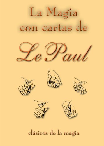 Imagen de archivo de La magia con cartas de lepaul (Spanish Edition) a la venta por Iridium_Books