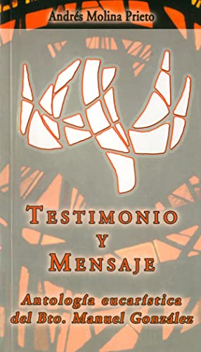 Stock image for TESTIMONIO Y MENSAJE for sale by Librera Circus