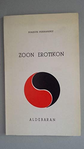 Imagen de archivo de Zoon Erotikon a la venta por Libros Tobal