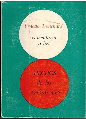 Imagen de archivo de Los Hechos de los Apo?stoles: (un comentario) (Cursos de estudio bi?blico) (Spanish Edition) a la venta por Iridium_Books