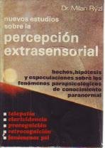 Stock image for Nuevos estudios sobre la percepcin extrasensorial for sale by medimops