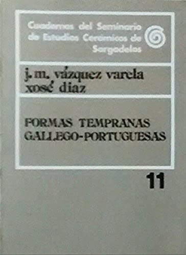 Imagen de archivo de Formas tempranas gallego-portuguesas a la venta por Librera Miguel Miranda