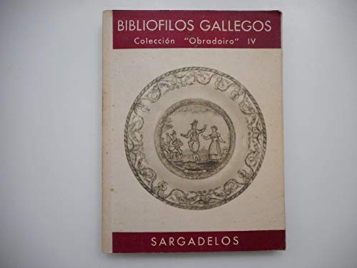 Stock image for Sargadelos; Cuadernos del Seminario De Estudios Ceramicos de Sargadelos 24 for sale by Aamstar Bookshop / Hooked On Books