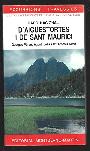 Imagen de archivo de PARC NACIONAL D'AIGuESTORTES I DE SANT MAURICI a la venta por Ducable Libros