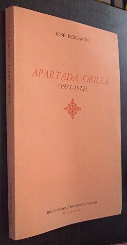 9788485137282: Apartada orilla (1971-1972)