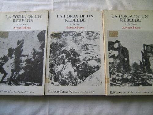 Stock image for La forja de un rebelde (v. 1-2: La Novela social espanola) for sale by medimops