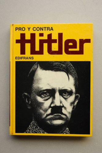 Imagen de archivo de PRO Y CONTRA HITLER a la venta por Librera Gonzalez Sabio