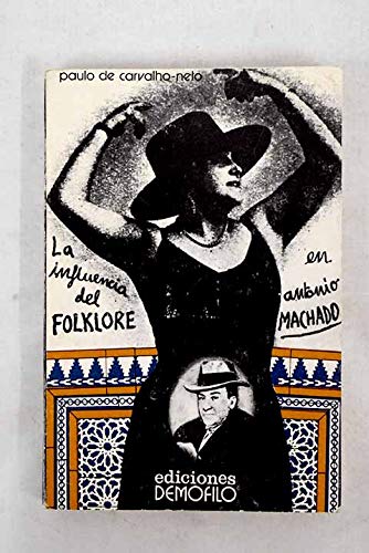 9788485157068: La Influencia Del folklore En Antonio Machado