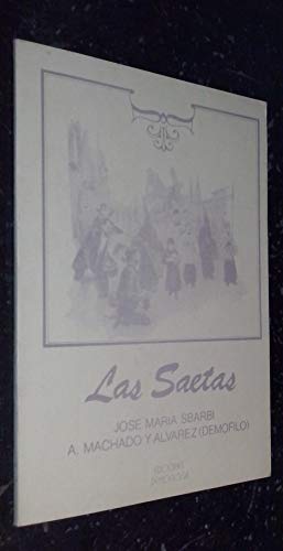 Imagen de archivo de Las Saetas a la venta por HISPANO ALEMANA Libros, lengua y cultura