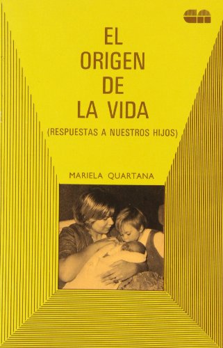 Imagen de archivo de EL ORIGEN DE LA VIDA (RESPUESTAS A NUESTROS HIJOS) a la venta por Domiduca Libreros