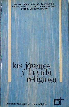 Beispielbild fr Los Jvenes y la Vida Religiosa zum Verkauf von Hamelyn
