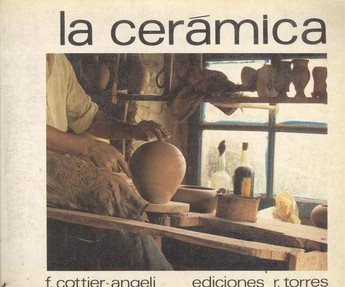 Imagen de archivo de Ceramica, la a la venta por Hamelyn