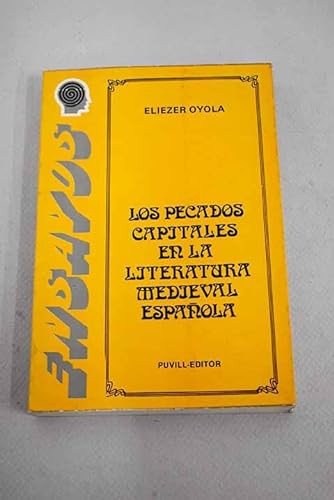 Beispielbild fr Los Pecados Capitales en la Literatura Medieval Espaola zum Verkauf von Meta Librera