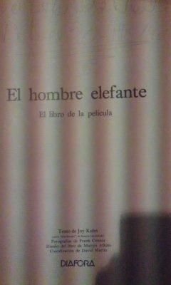 Stock image for EL HOMBRE ELEFANTE (Barcelona 1981) El libro de la pelcula for sale by Multilibro