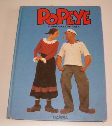 Beispielbild fr Popeye. el Libro de la Pel?cula. zum Verkauf von Hamelyn