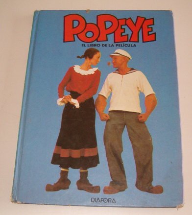 Stock image for Popeye. El libro de la pel?cula. (Adapt. de Stephanie Spinner) for sale by AG Library