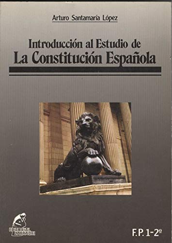 9788485207565: Introduccin al estudio de La constitucin Espaola