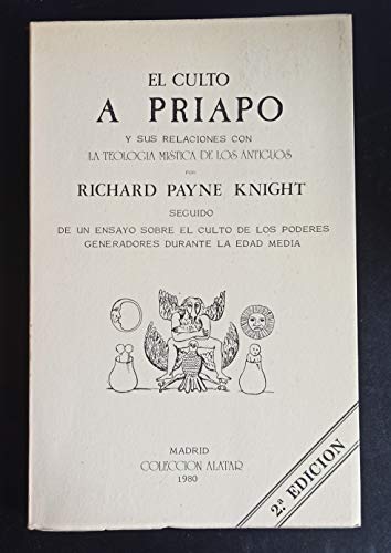 9788485208098: El culto a priapo y sus relacionescon la teologia