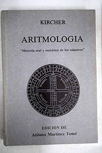 Stock image for Aritmologi?a, "historia real y esote?rica de los nu?meros" (Spanish Edition) for sale by Iridium_Books