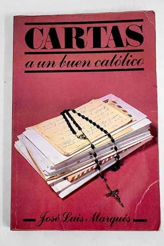 Beispielbild fr CARTAS A UN BUEN CATLICO zum Verkauf von Librera Circus